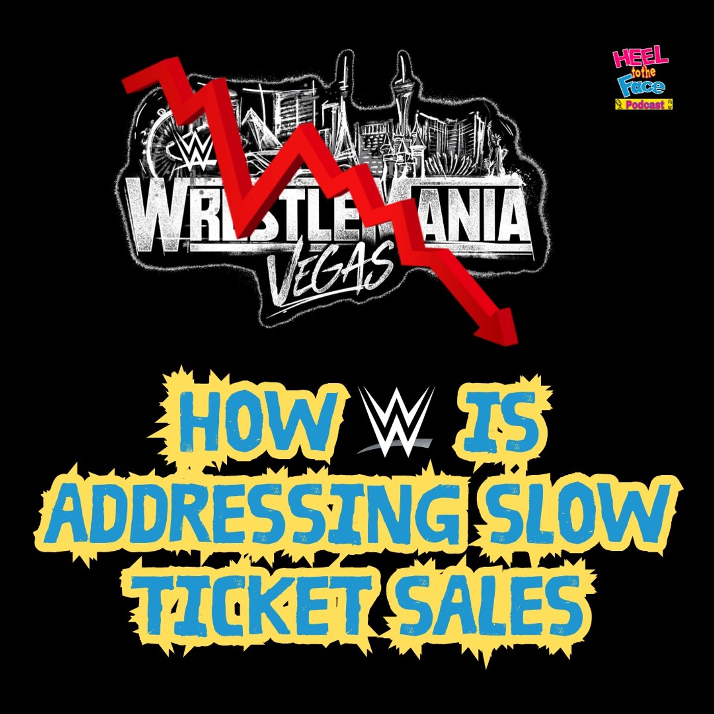 How WWE is addressing low ticket sales for Mania 42, plus we talk AEW Grand Slam 2026 episode artwork