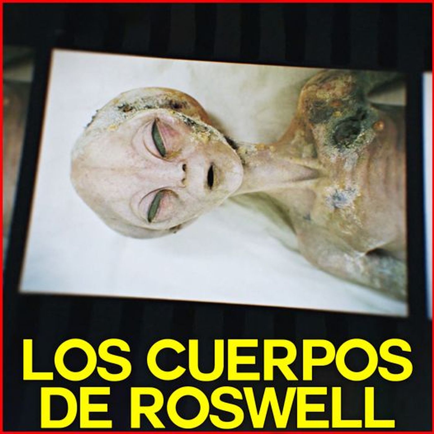 Los Otros Cuerpos de Roswell episode artwork