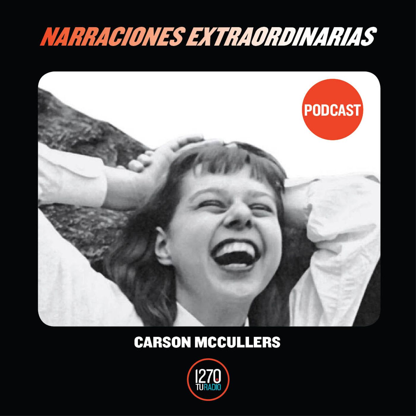 Narraciones Extraordinas - Carson McCullers episode artwork