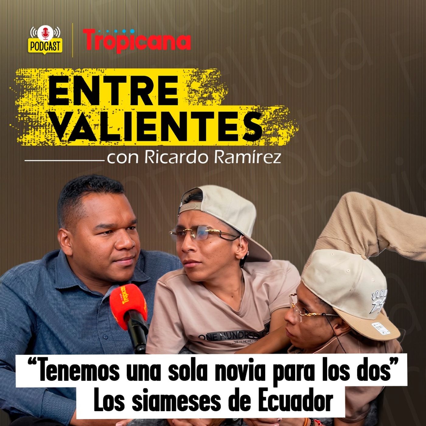 Los siameses de Ecuador revelan cómo es su vida amorosa episode artwork