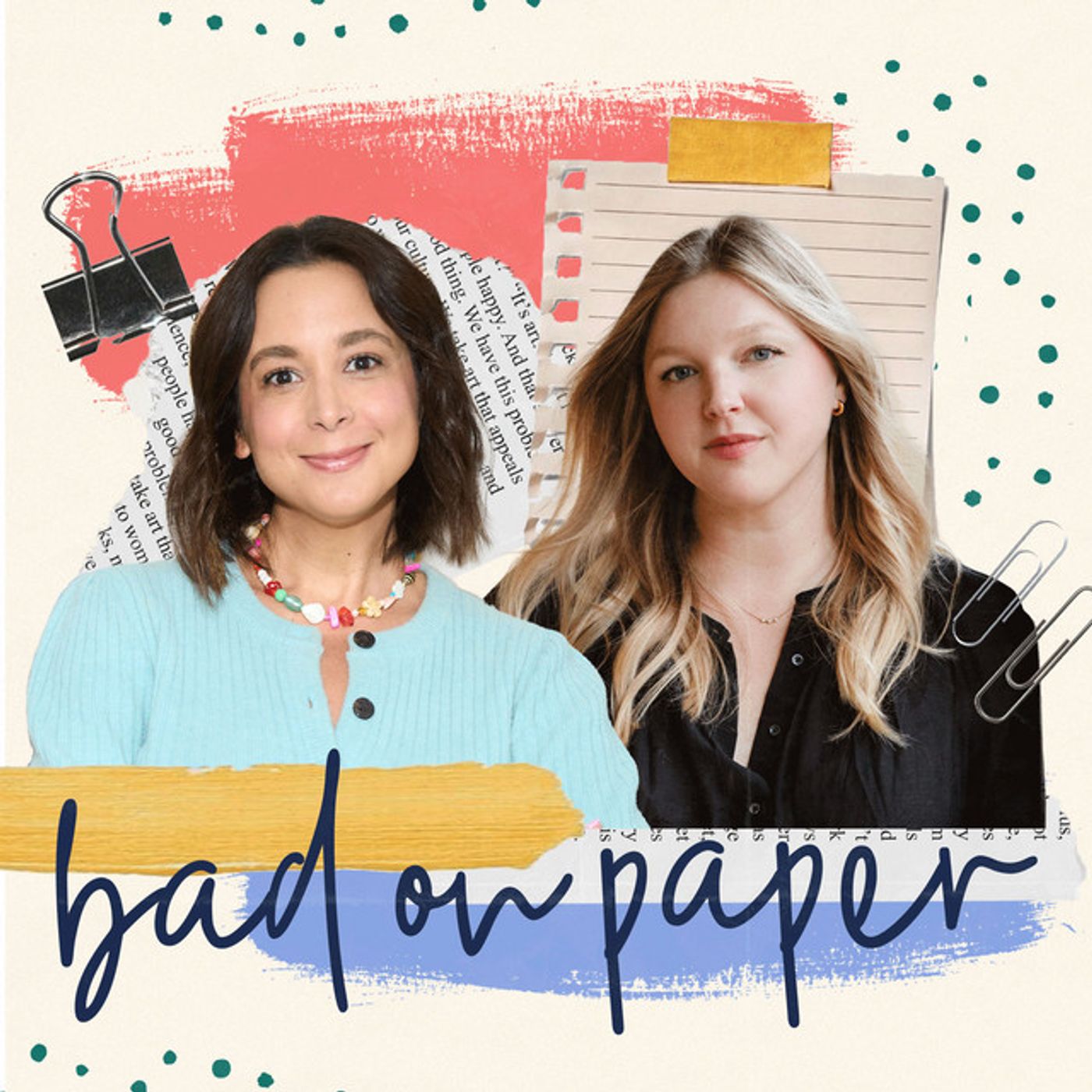 Bad On Paper Podcast