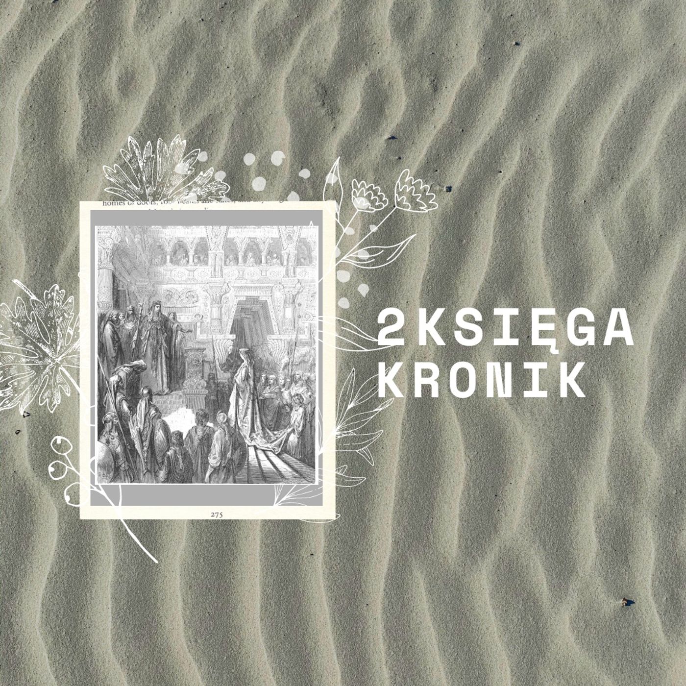 2 Księga Kronik || Rozdział 07 episode artwork