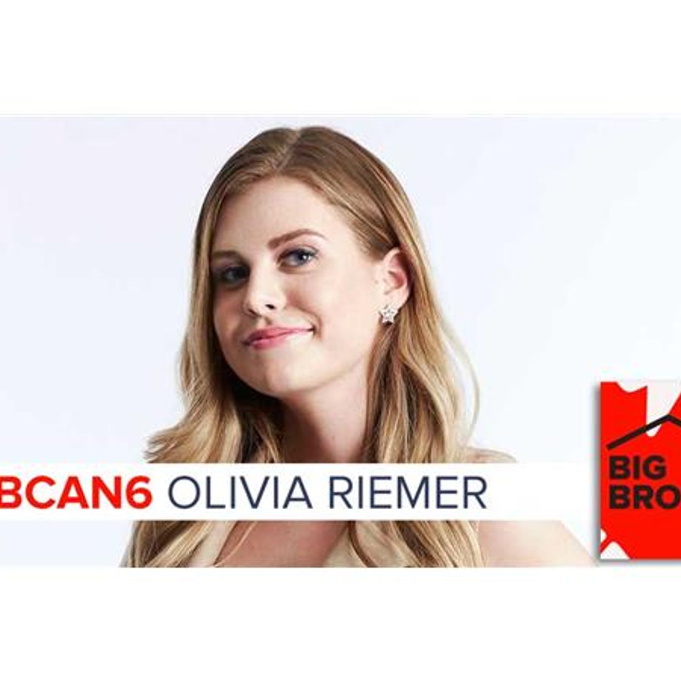 Big Brother Canada 6 | OLIVIA RIEMER episode artwork