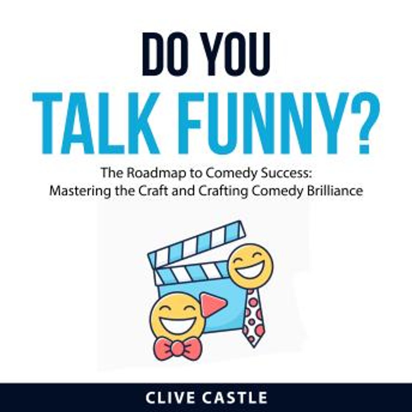 Do You Talk Funny? by Clive Castle episode artwork