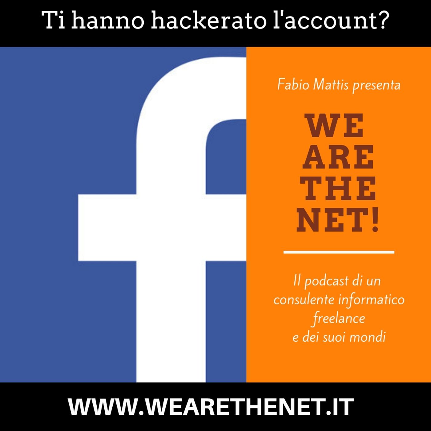 13 - Facebook ti ha detto se il tuo account è stato hackerato? episode artwork