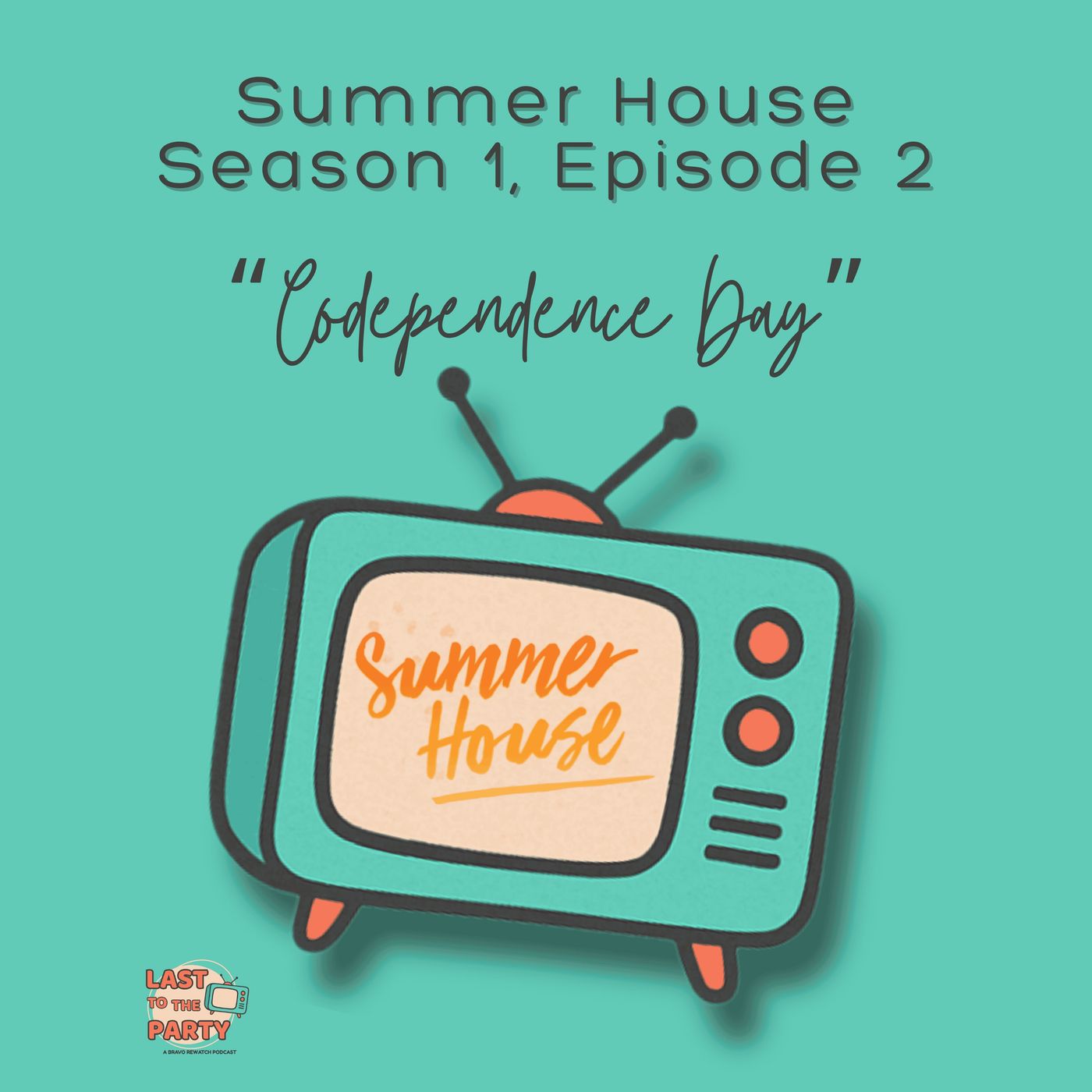 Summer House Season 1 Episode 2 Recap episode artwork
