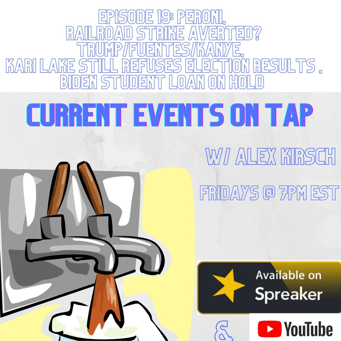 Current Events on Tap w/ Alex Kirsch