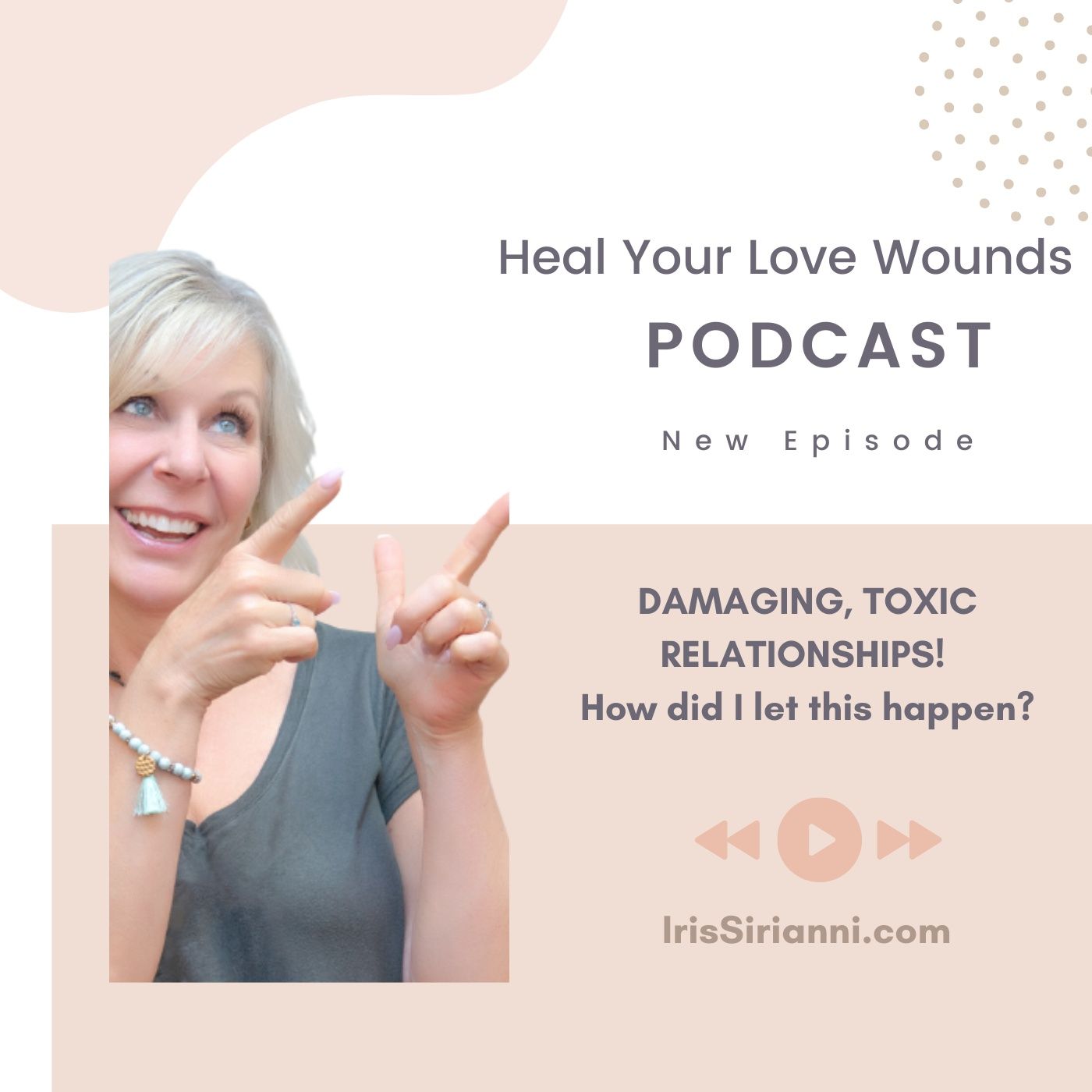 the Heal Your Love Wounds Podcast