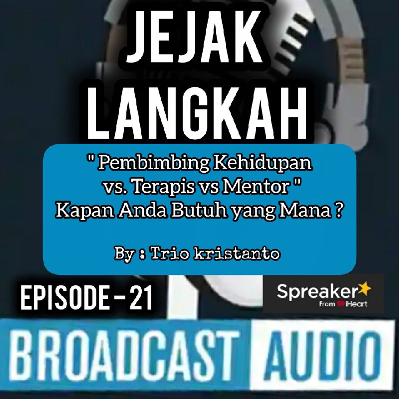 Jejak Langkah.eps 21 || Kapan Anda Butuh yang Mana. episode artwork