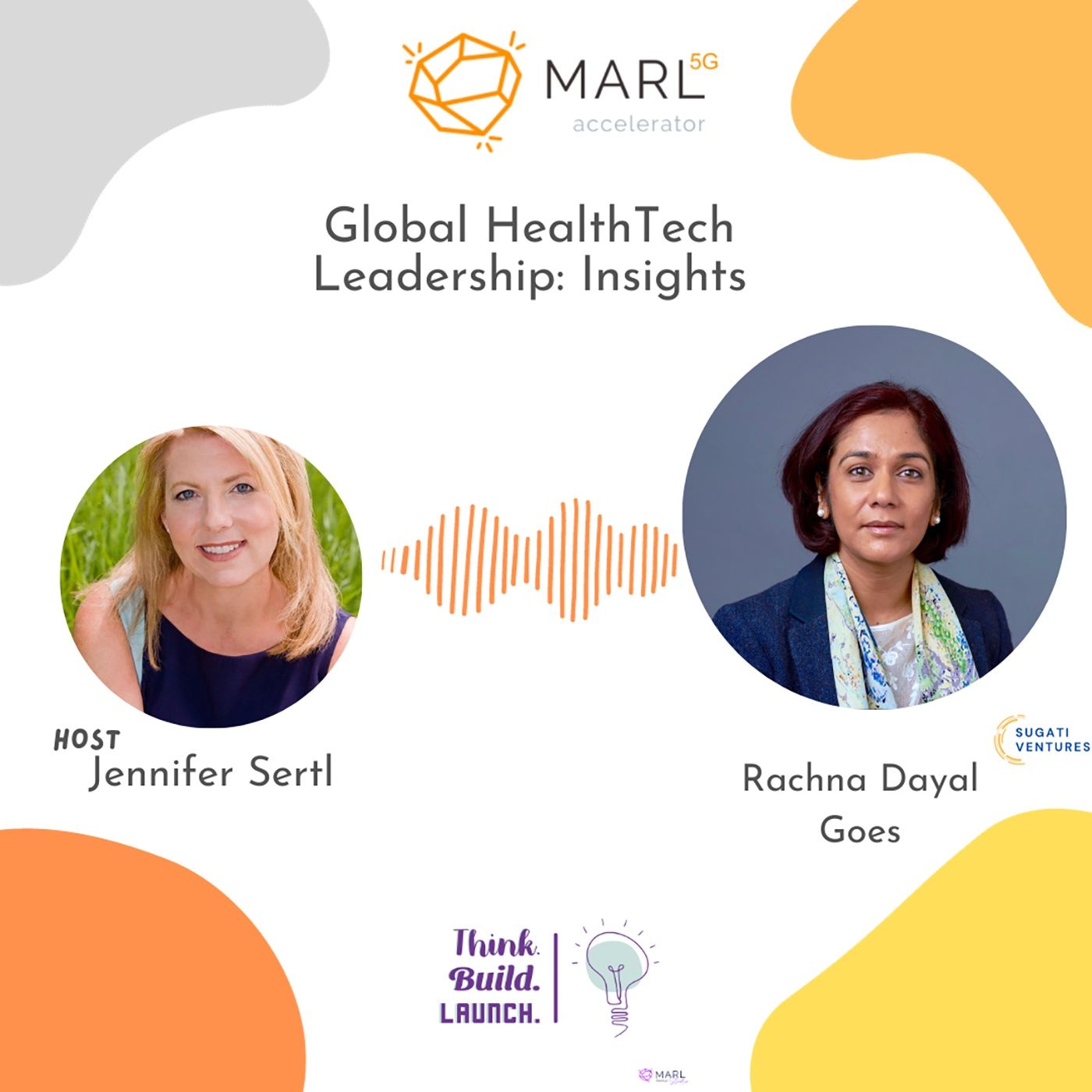 Global Health Tech Leadership with Rachna Dayal Global Health Tech Leadership with Rachna Dayal