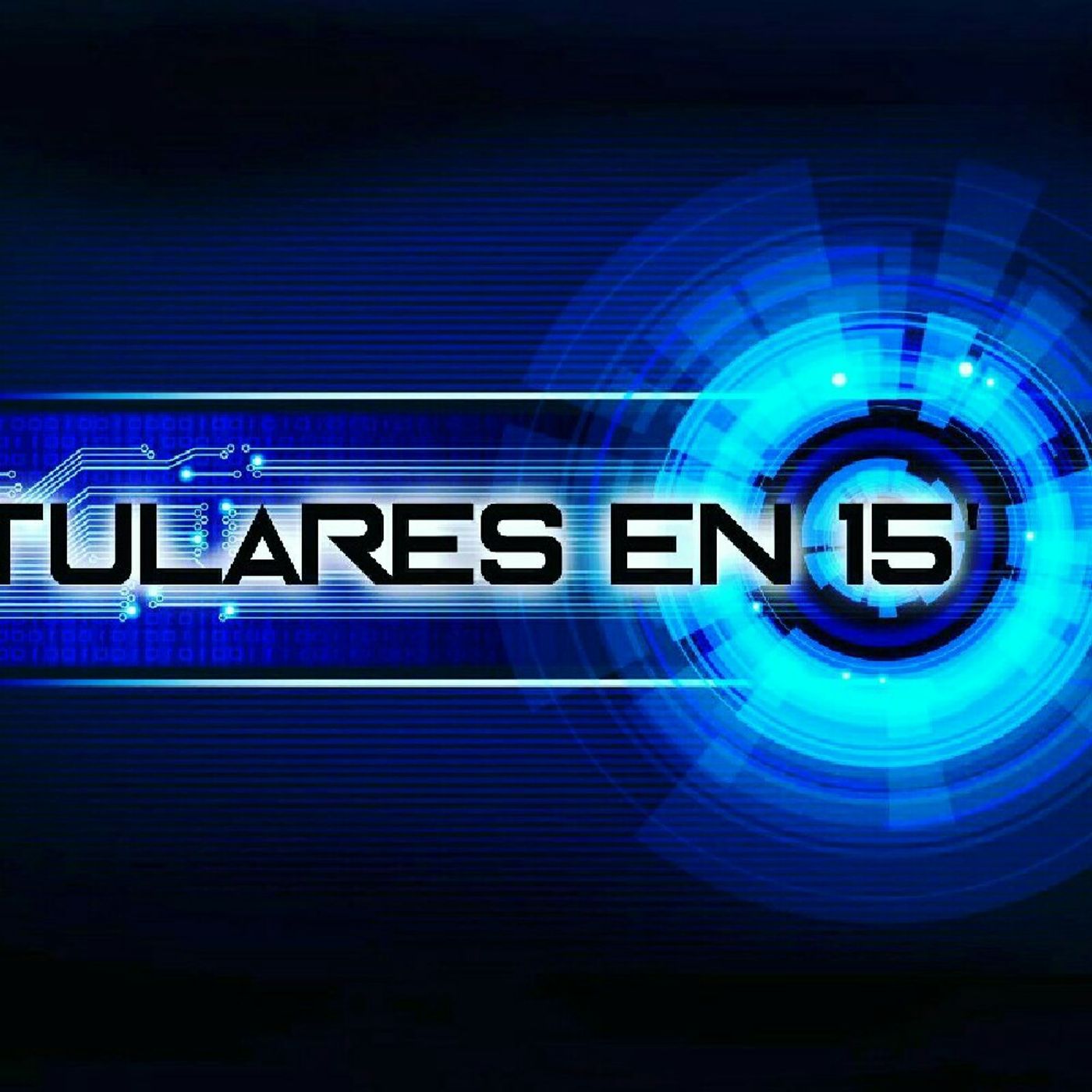 Titulares En 15'