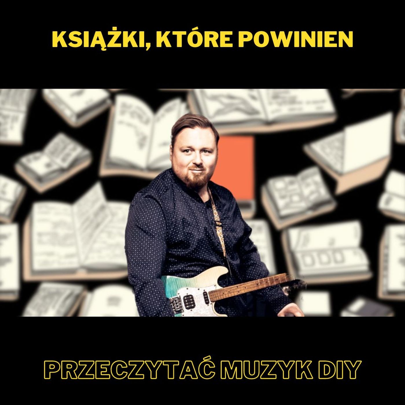 Książki, które powinien przeczytać muzyk DIY (Solówka #17) episode artwork