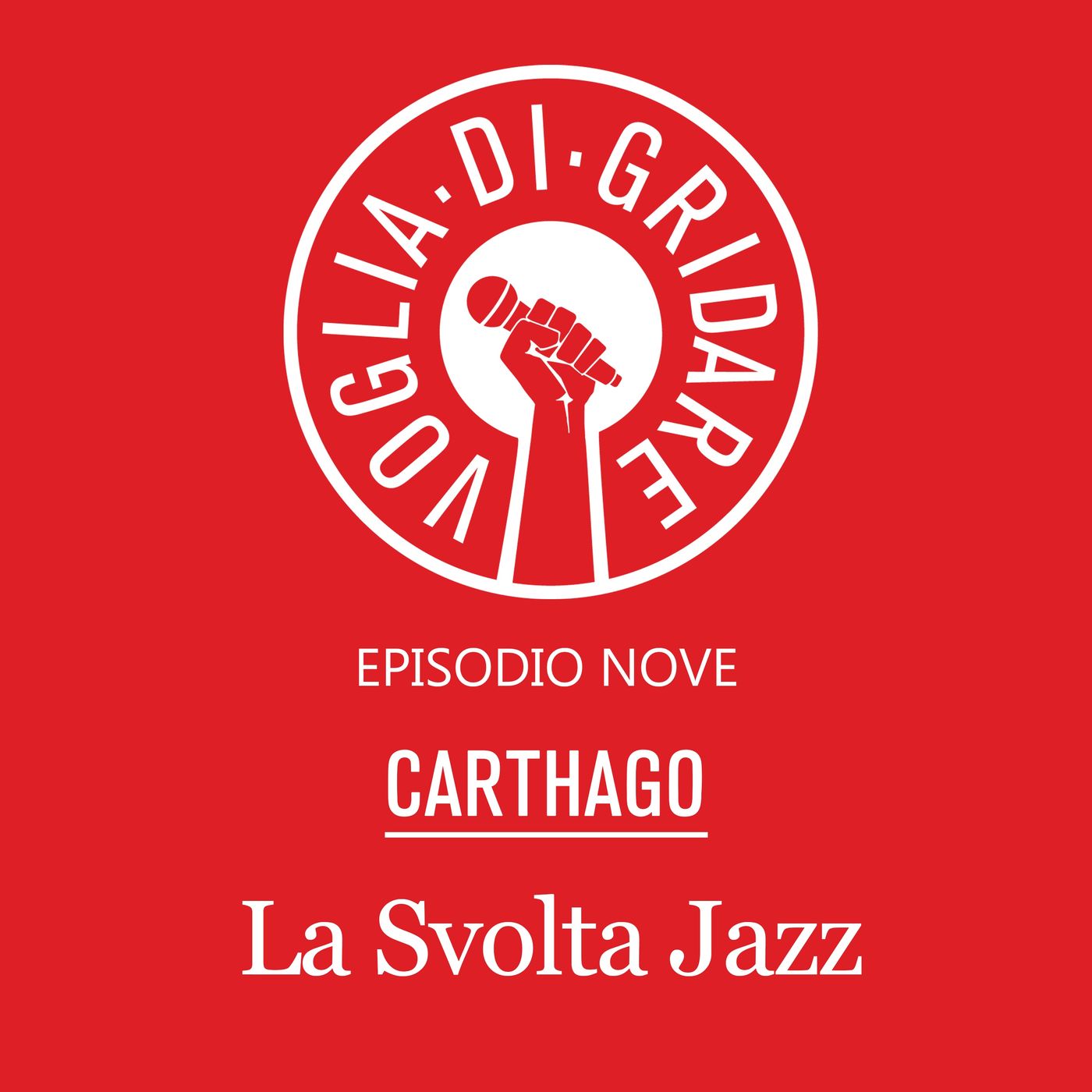 Voglia Di Gridare