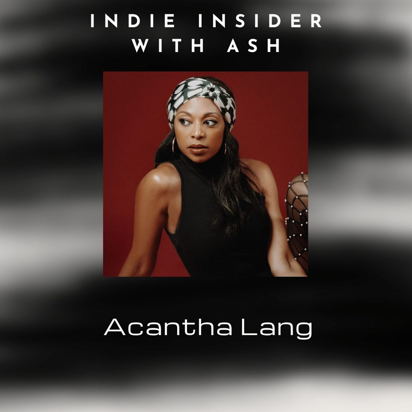 Indie Insider With Ash