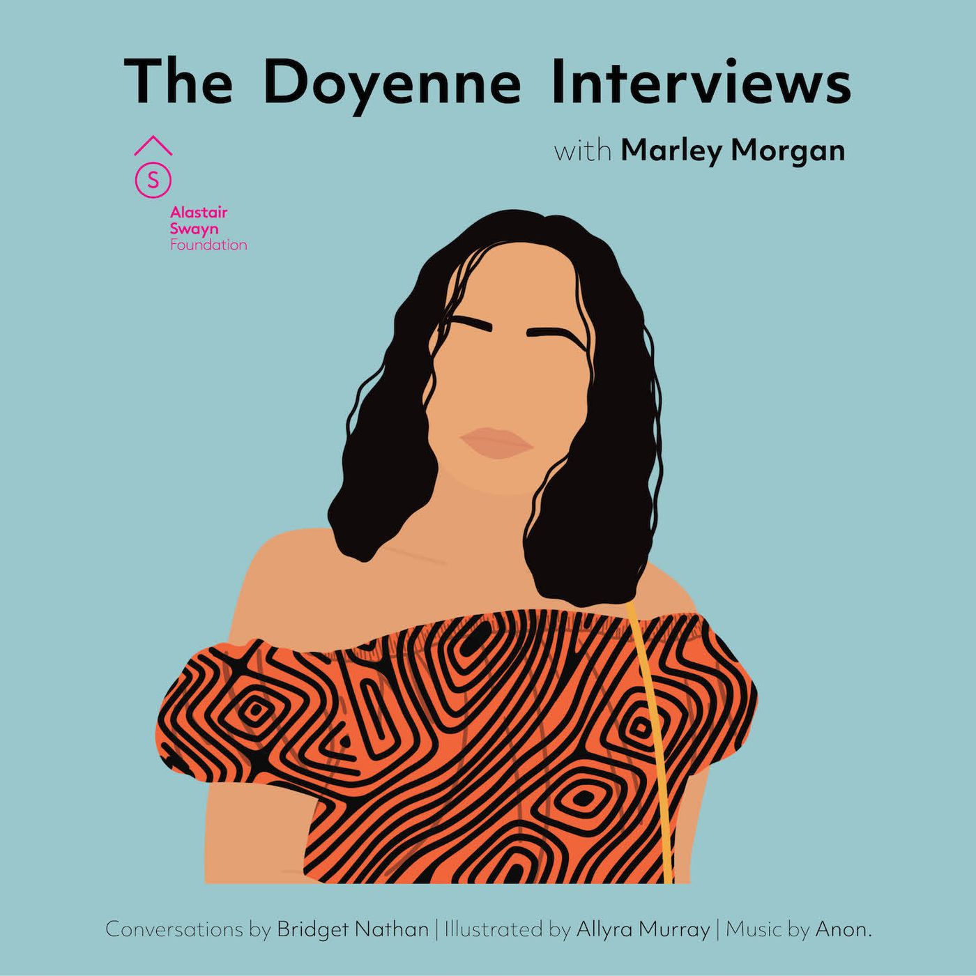 The Doyenne Interviews
