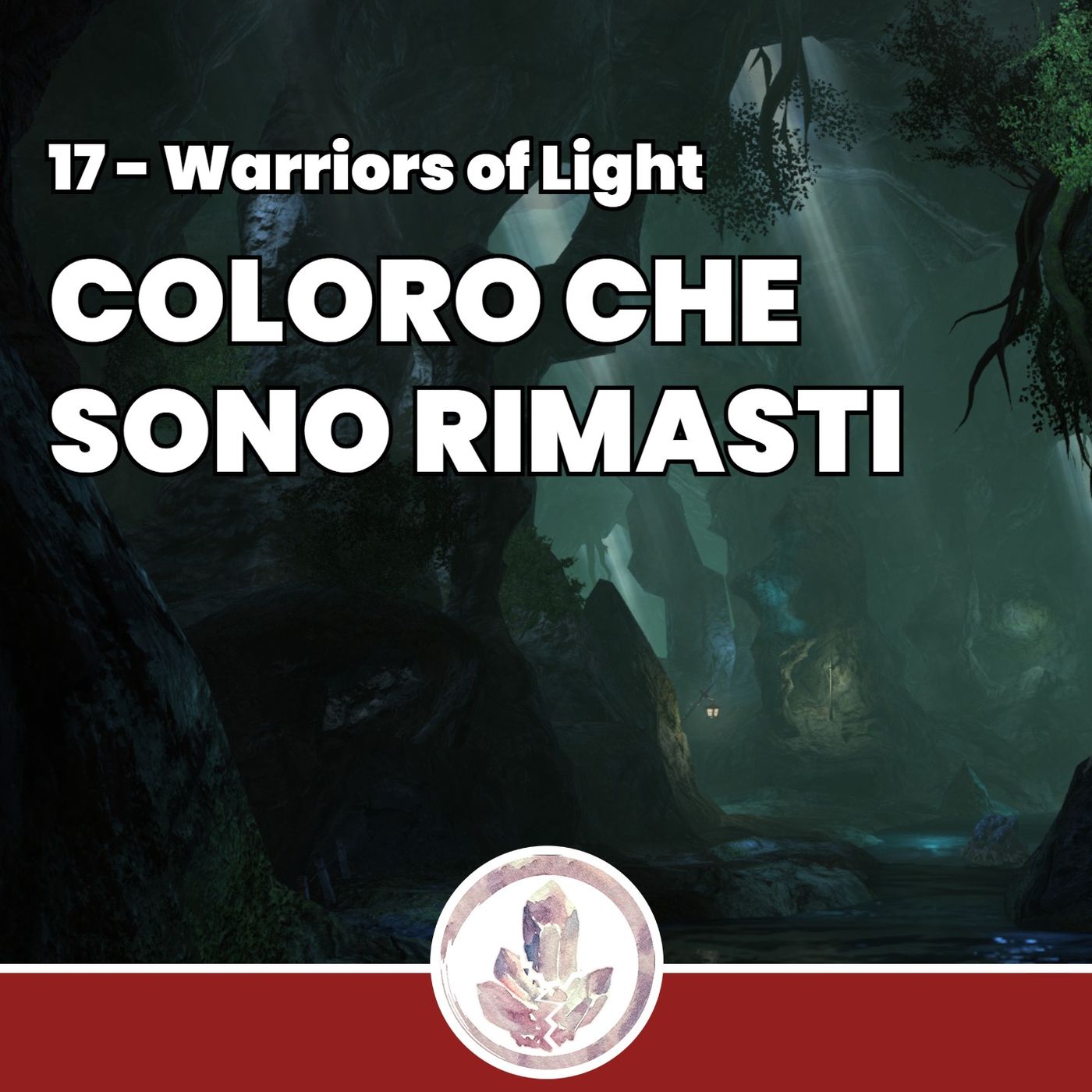 Coloro che sono rimasti - Fragments: Warriors of Light 17