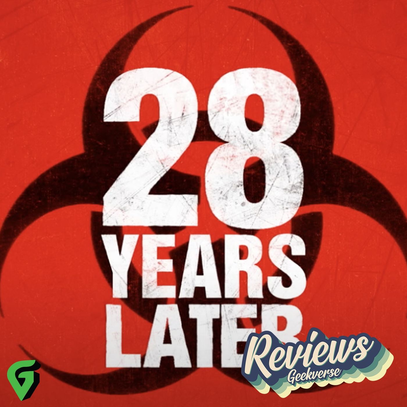 cover of episode 28 Years Later Spoilers Review : GV 665