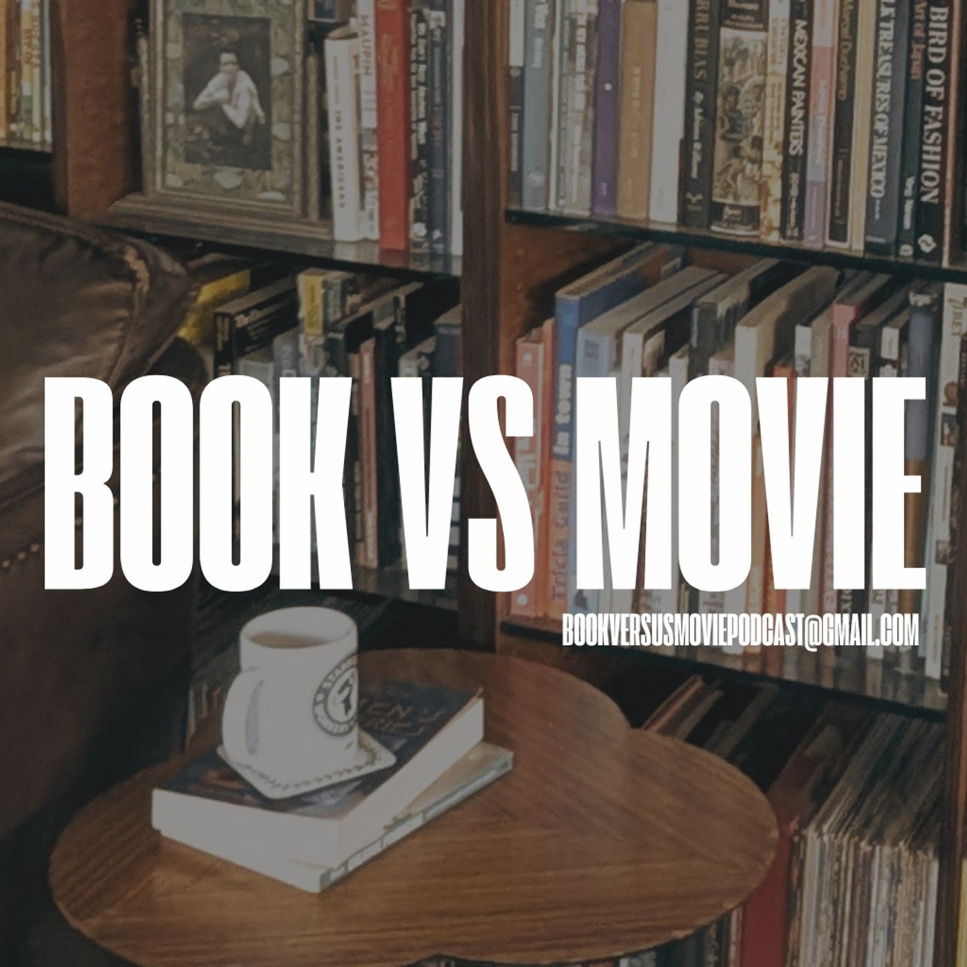 Book Vs Movie Podcast