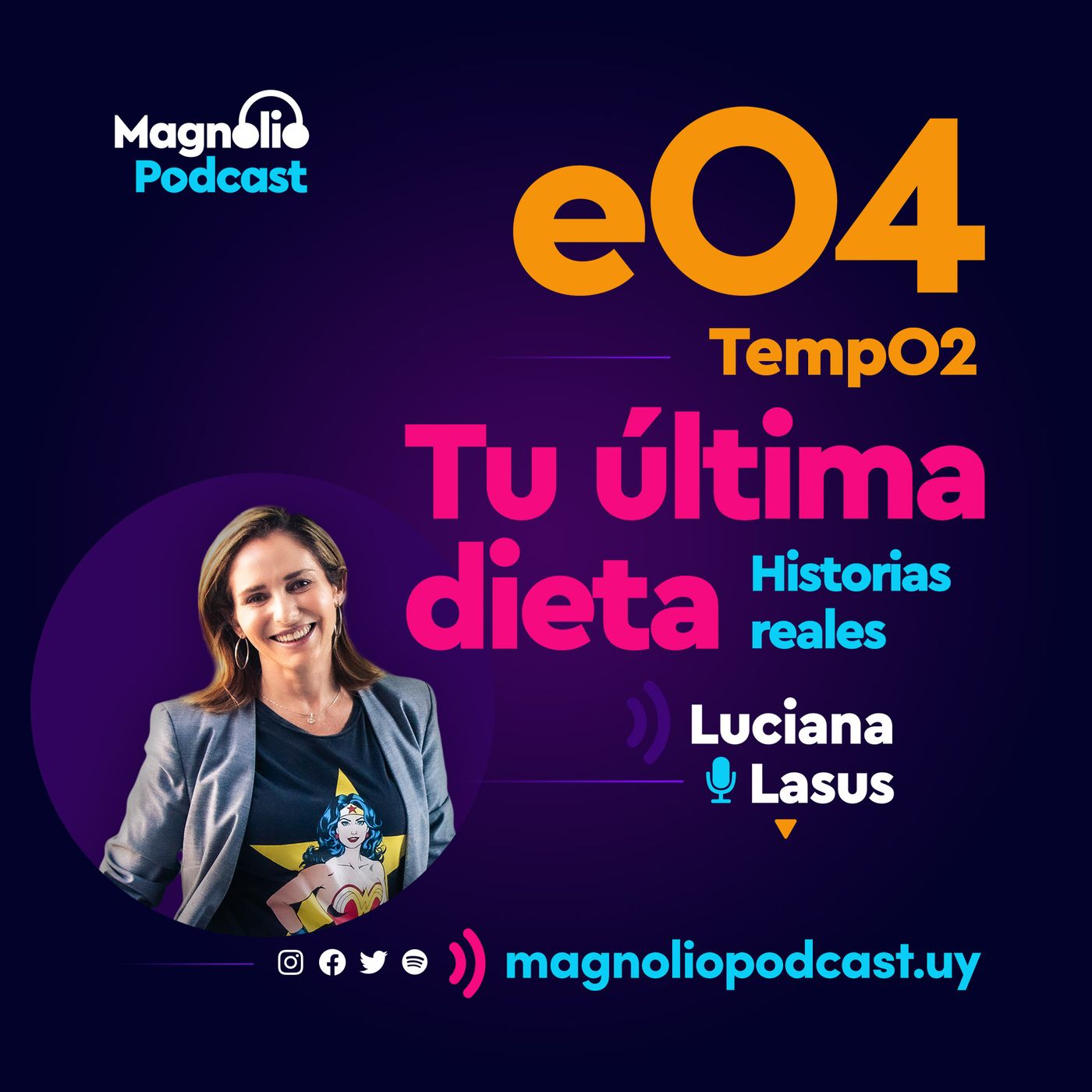 Tu última dieta · Magnolio Podcast