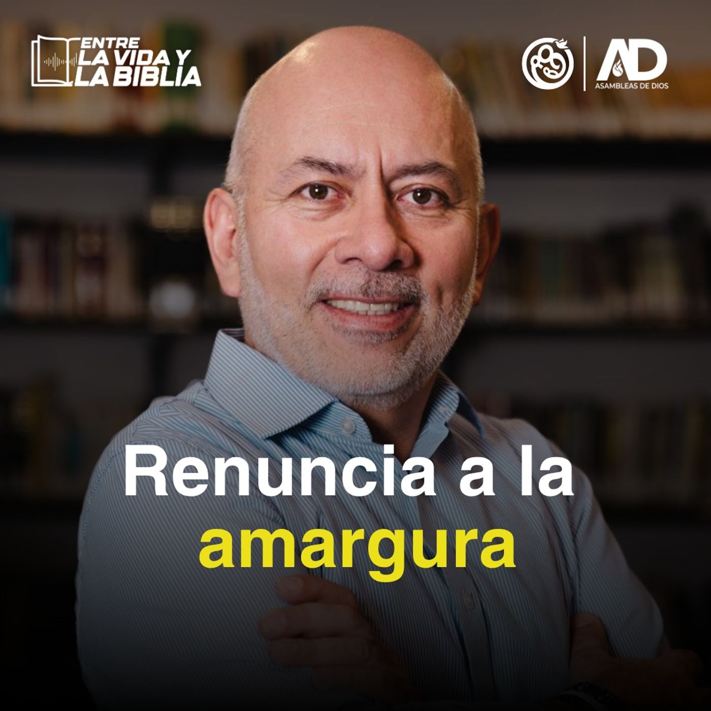 Renuncia a la amargura episode artwork