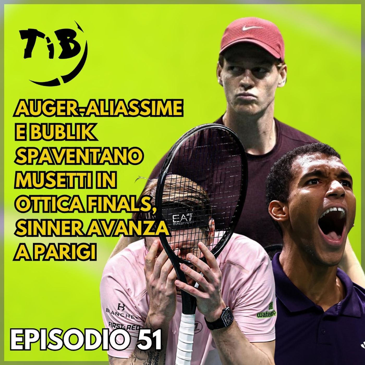 Episodio 51 - Auger-Aliassime e Bublik spaventano Musetti in ottica Finals, Sinner avanza a Parigi