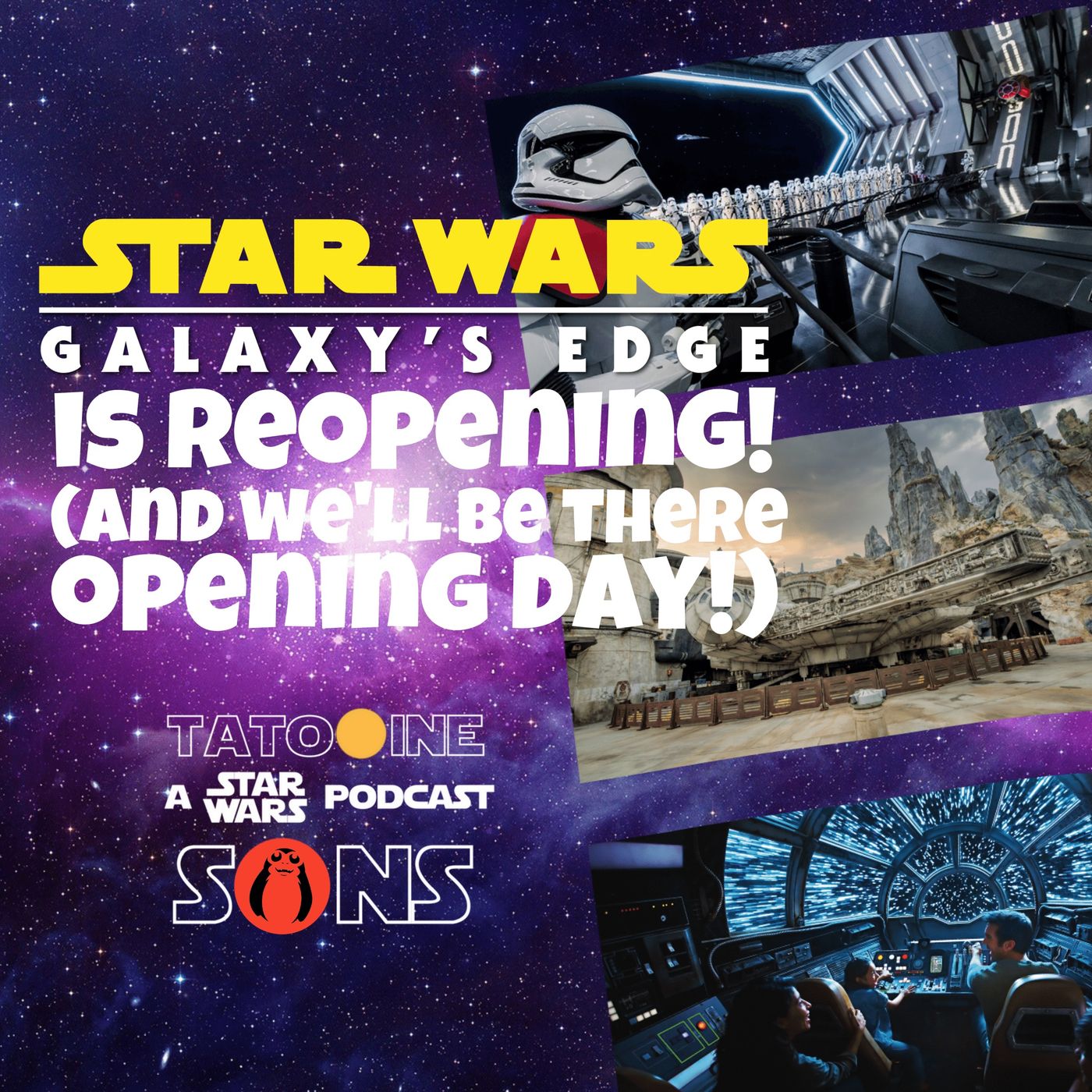 Galaxy’s Edge is REOPENING! 😮 (and WE’LL  Be There Opening Day! 😃)