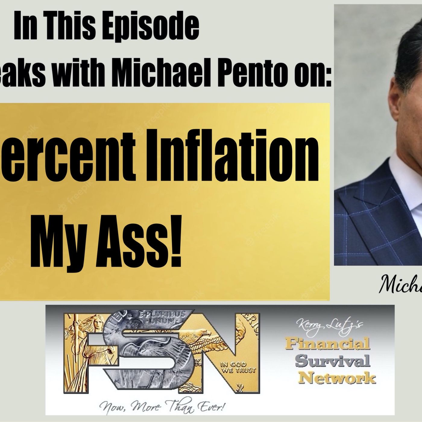 Michael Pento -- Two Percent Inflation My Ass!  #6039