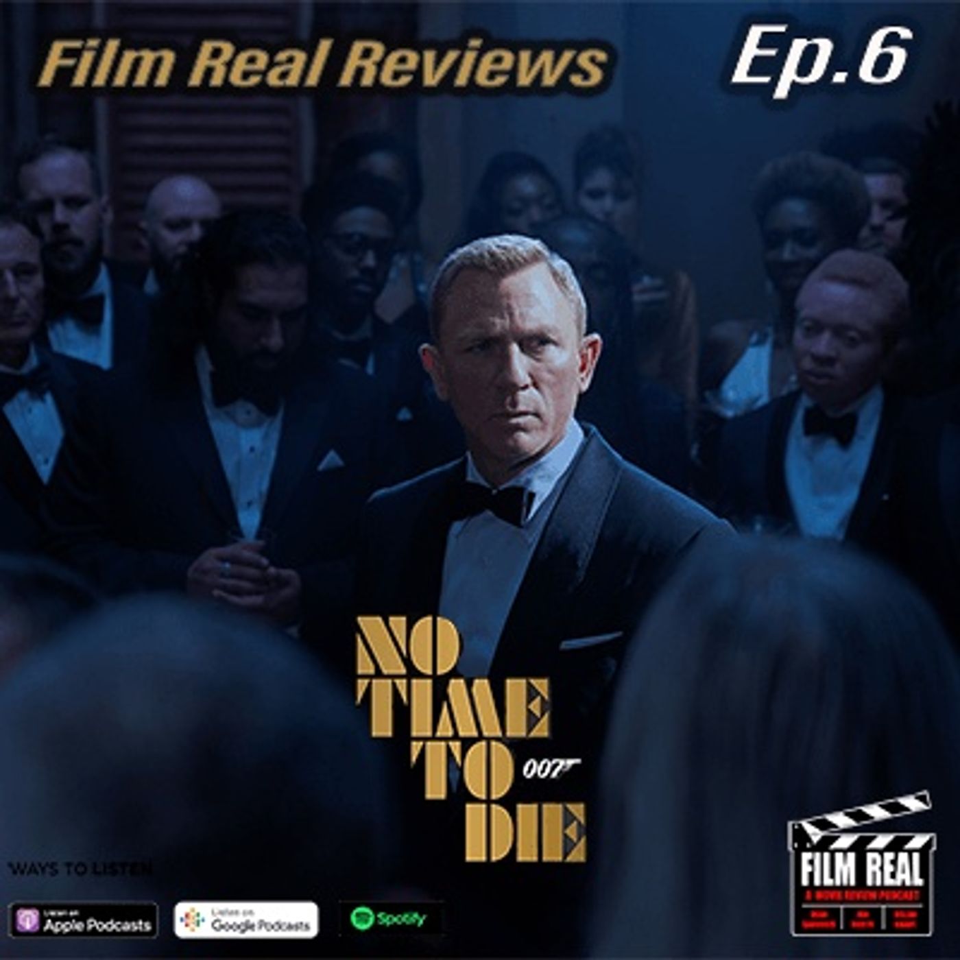 Episode #6 - No Time to Die Episode #6 - No Time to Die