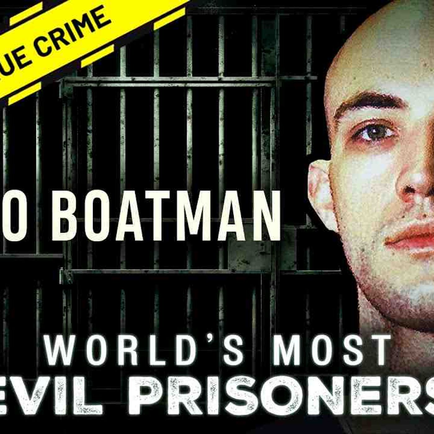The Campground Killer _ World_s Most Evil Prisoners episode artwork