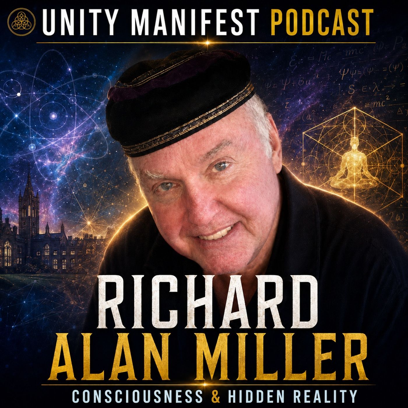 Richard Alan Miller: Consciousness & Hidden Reality episode artwork