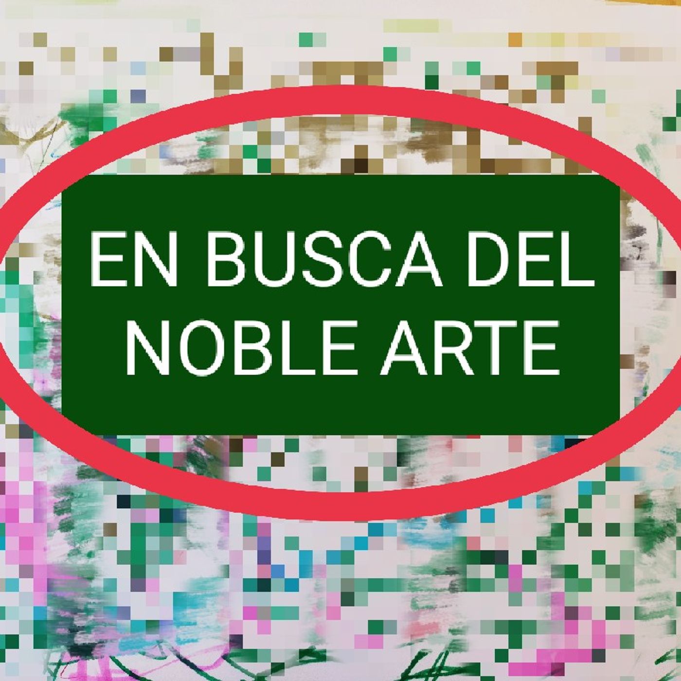 EN BUSCA DEL NOBLE ARTE con Claudio Ruiz