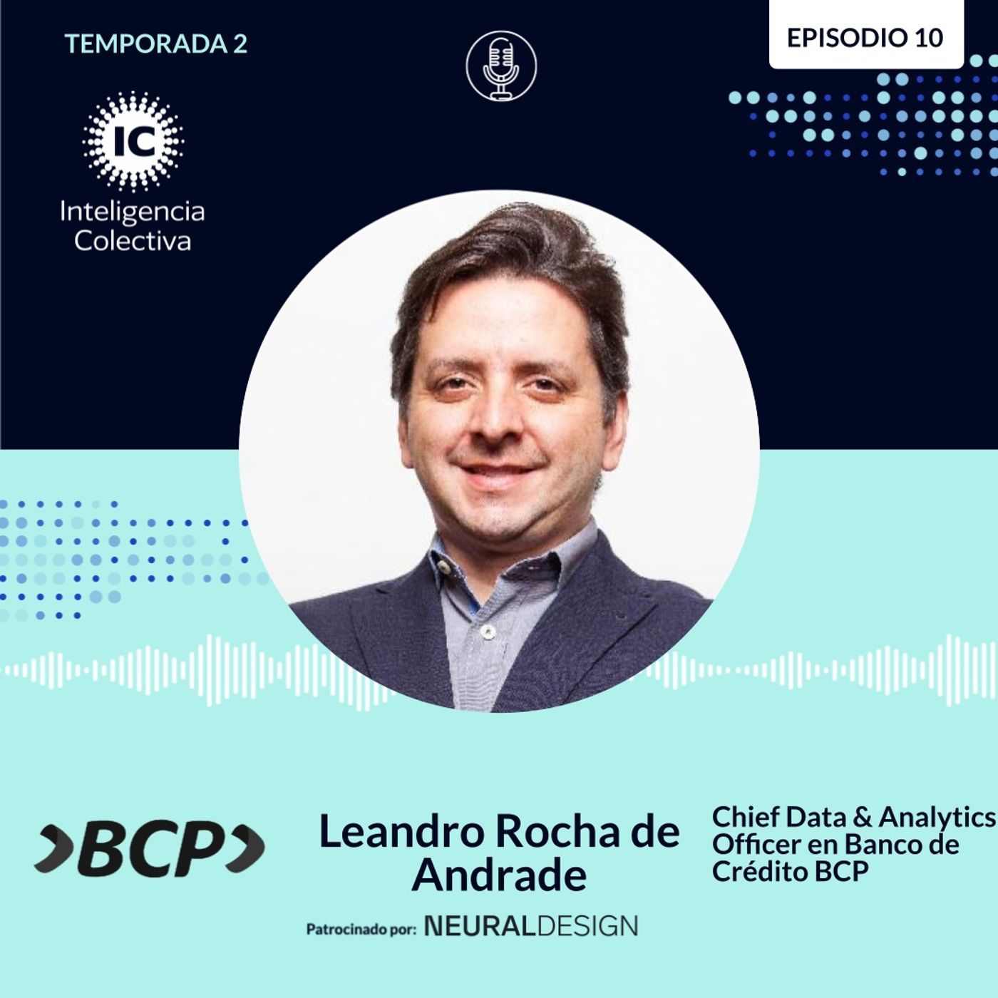 Leandro Andrade: Desarrollo de ventajas competitivas y generación de valor en organizaciones con estrategia de IA