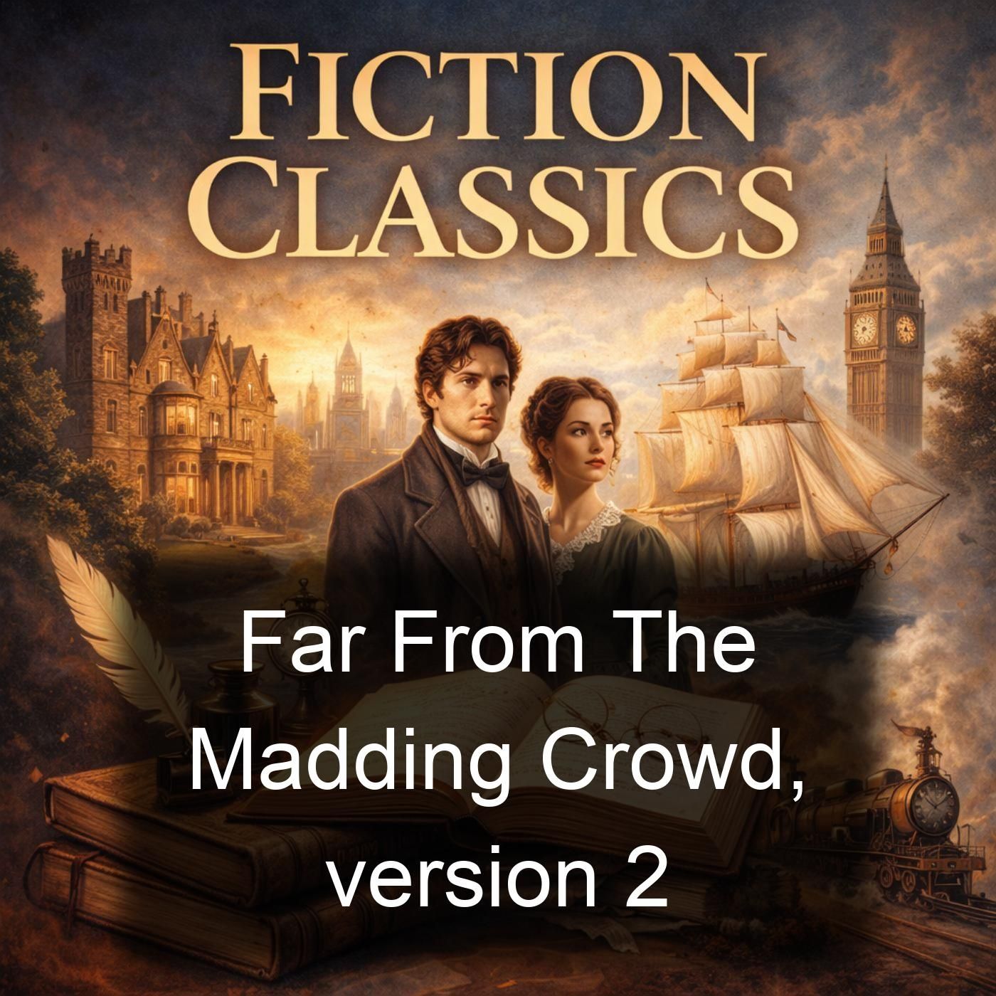 Far From The Madding Crowd, version 2