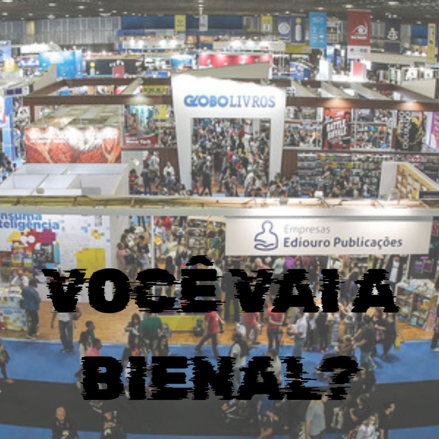 VOCÊ VAI A BIENAL? episode artwork