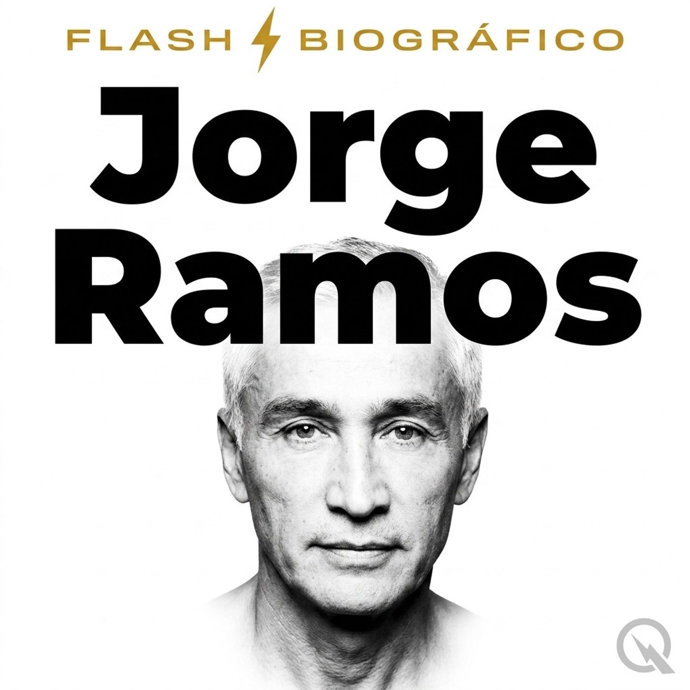 Jorge Ramos - Flash Biográfico