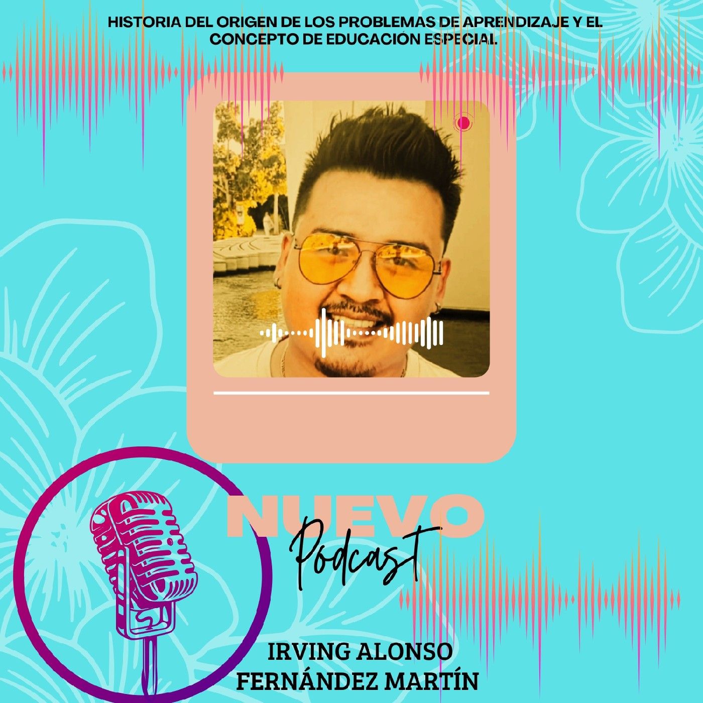 El podcast de Irving Fernández podcast artwork