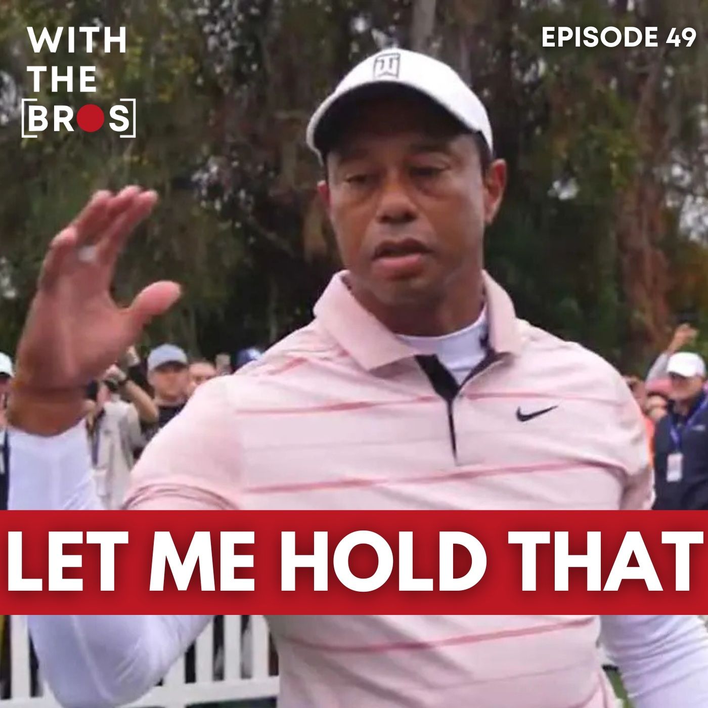 Let Me Hold That | With The Bros episode artwork