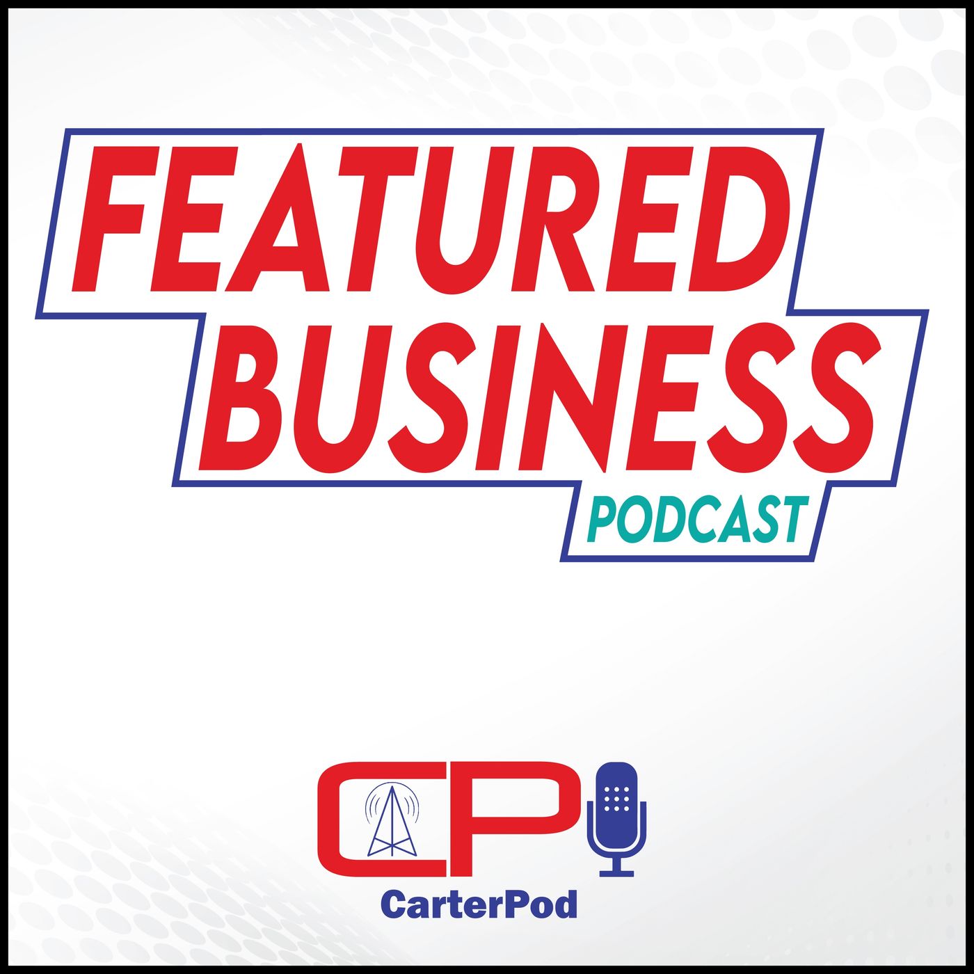 Featured Buisness Podcast podcast artwork