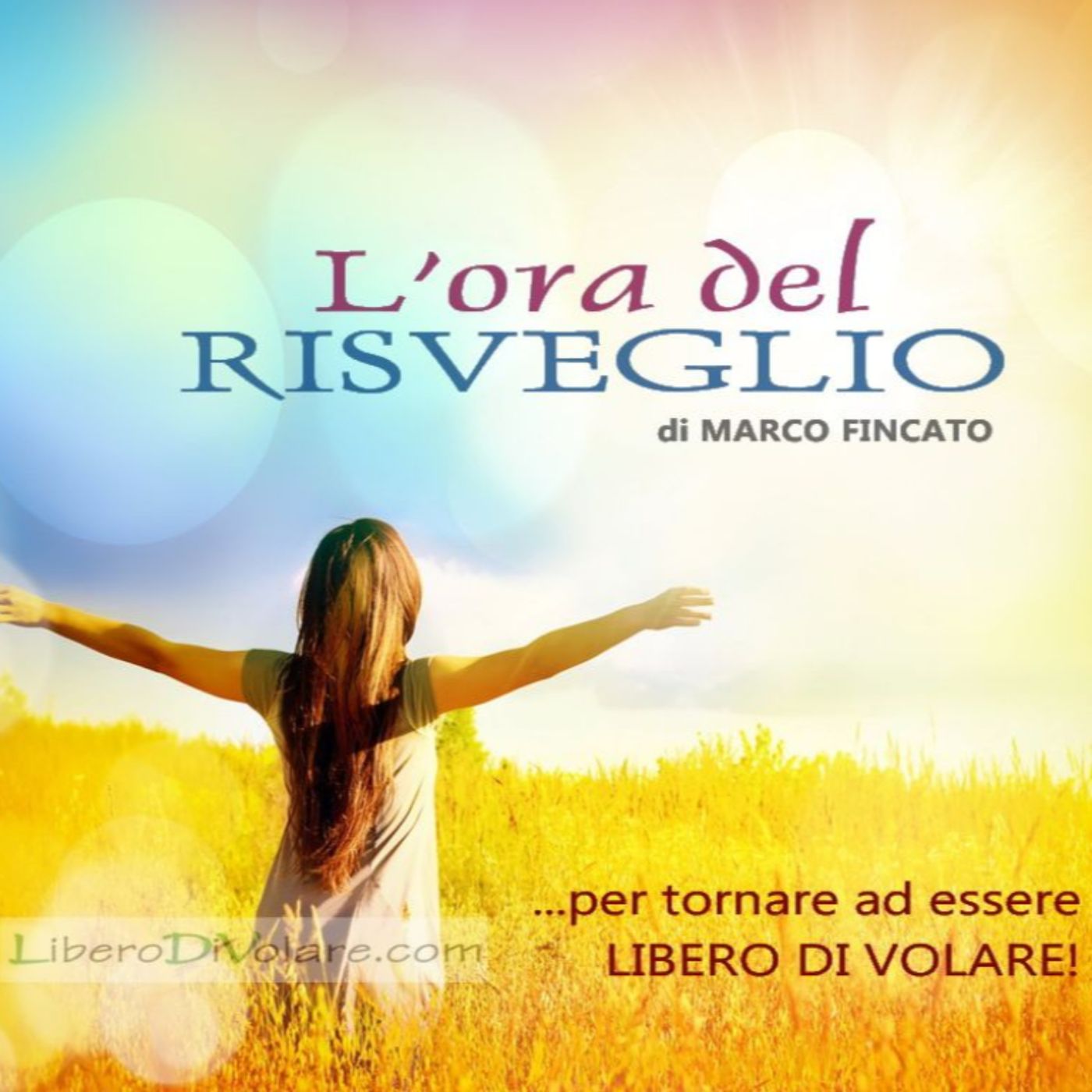 L\'ora del RISVEGLIO