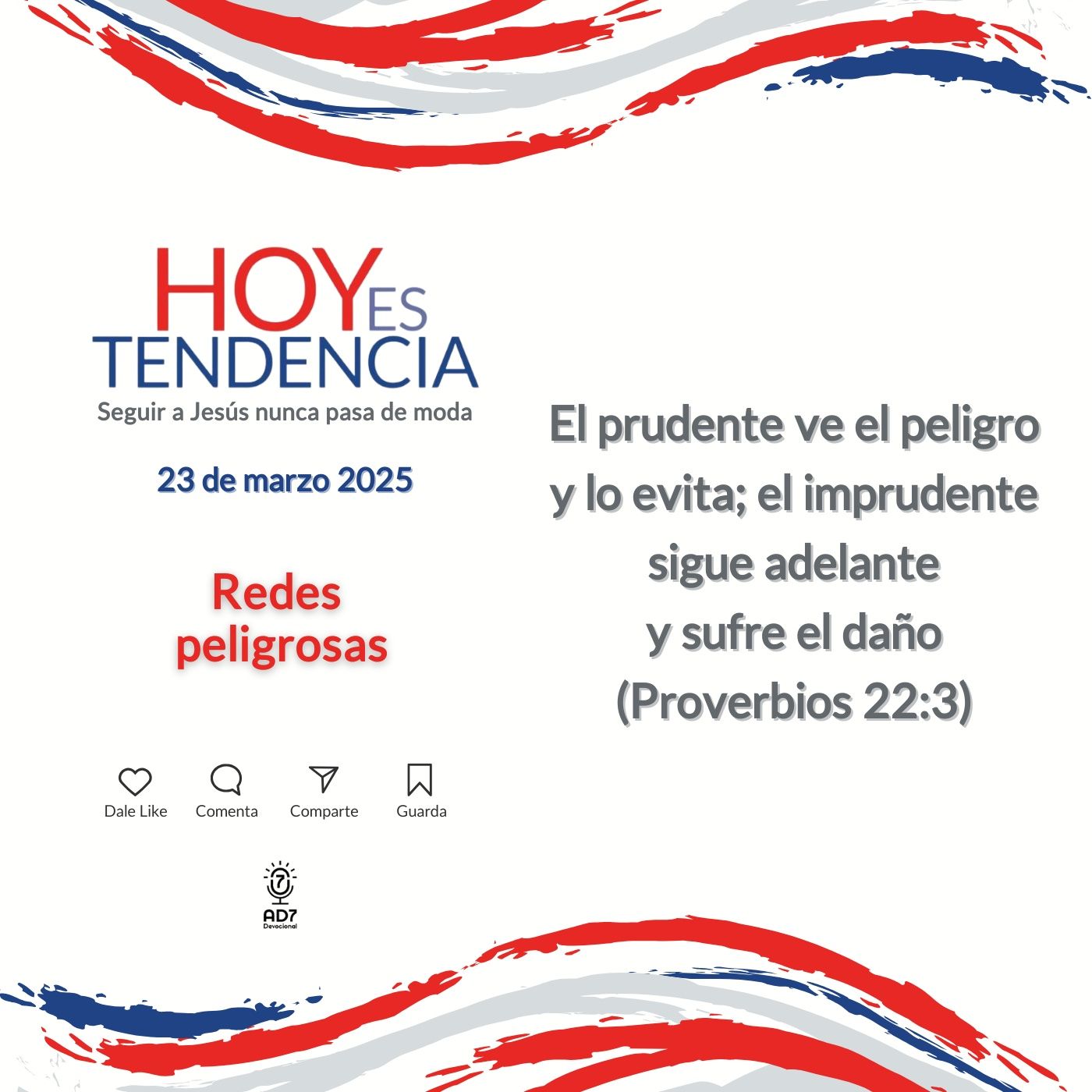 Redes peligrosas ~ Devocional de Jóvenes ~ 23 de marzo 2025