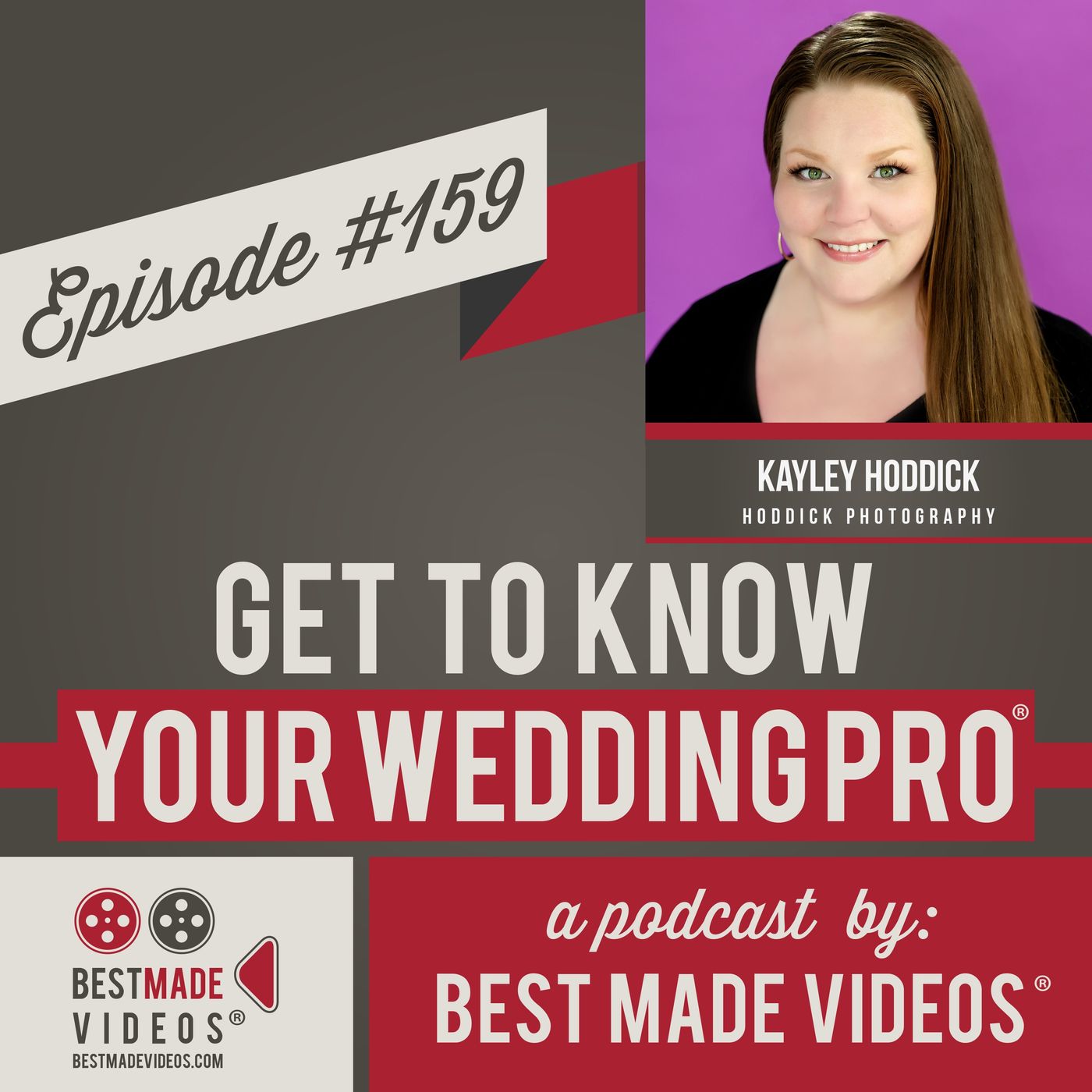 Episode 159 (Kayley Hoddick, Hoddick Photography)
