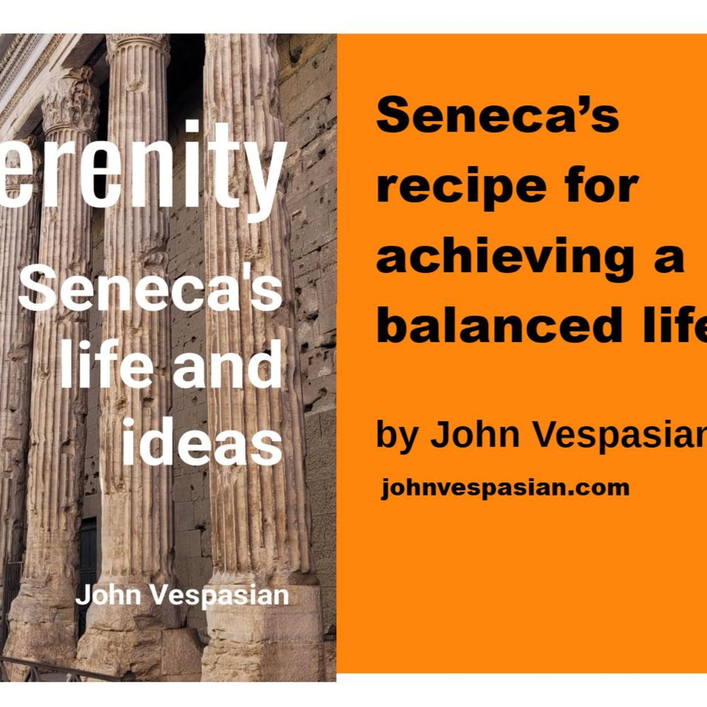 Seneca's recipe for achieving a balanced life episode artwork