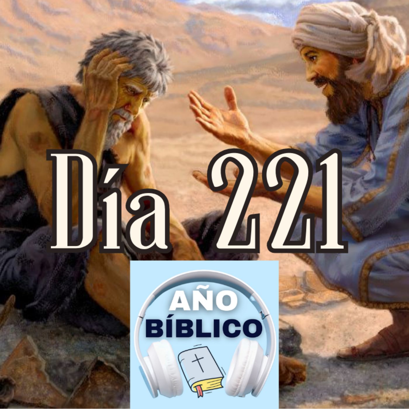 Día 221 - Salmo 90:1-10, Job 8-10 y 1 Corintios 7:25-40 episode artwork