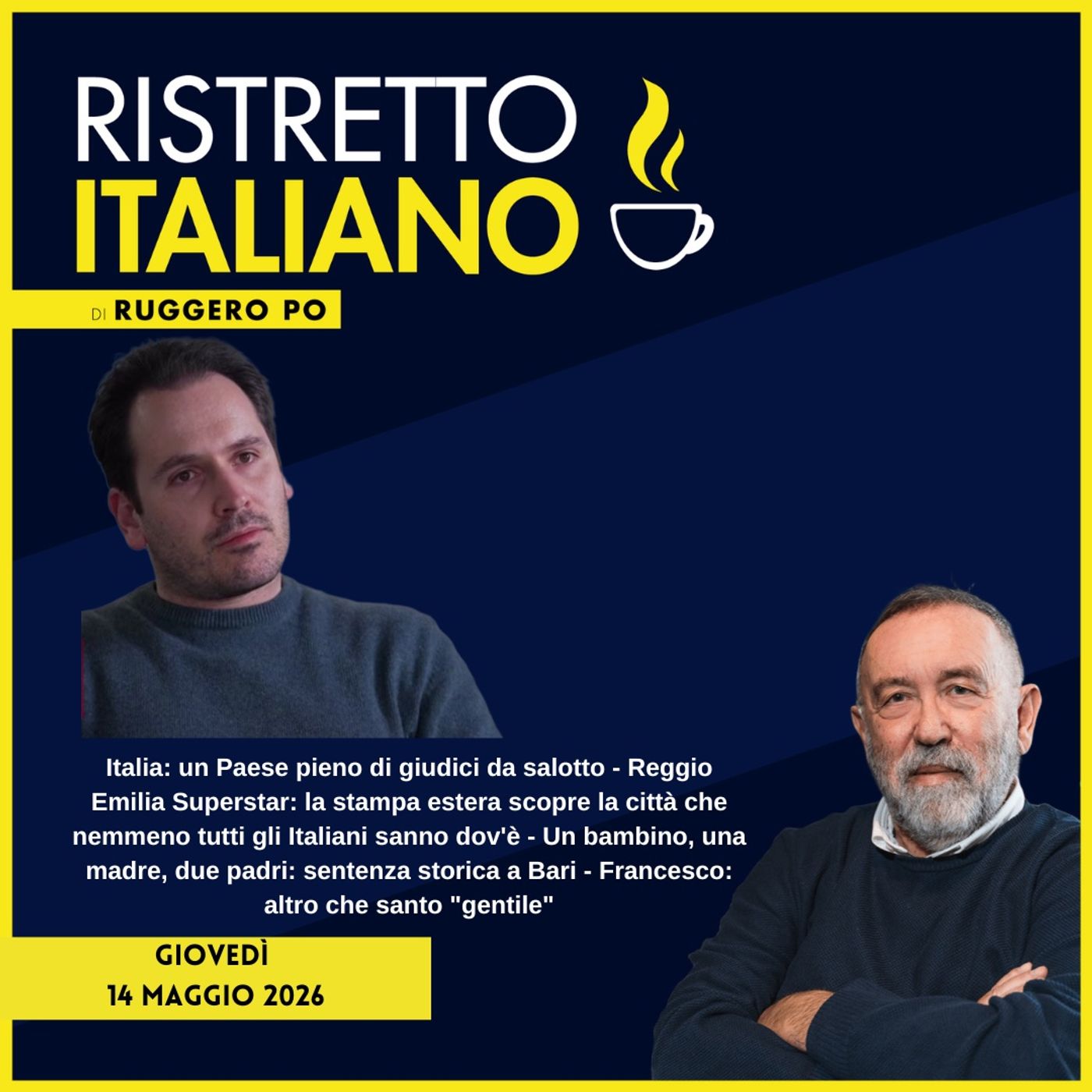 Ristretto Italiano - 14 maggio 2026