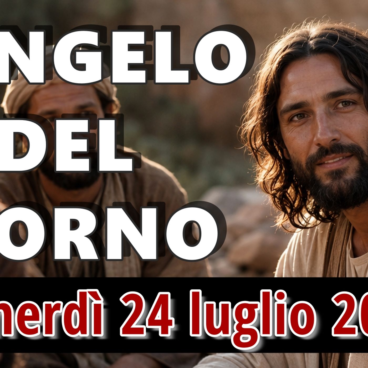VANGELO DEL GIORNO VENERDI 24 LUGLIO 2026 ❤️  La parabola del seminatore episode artwork