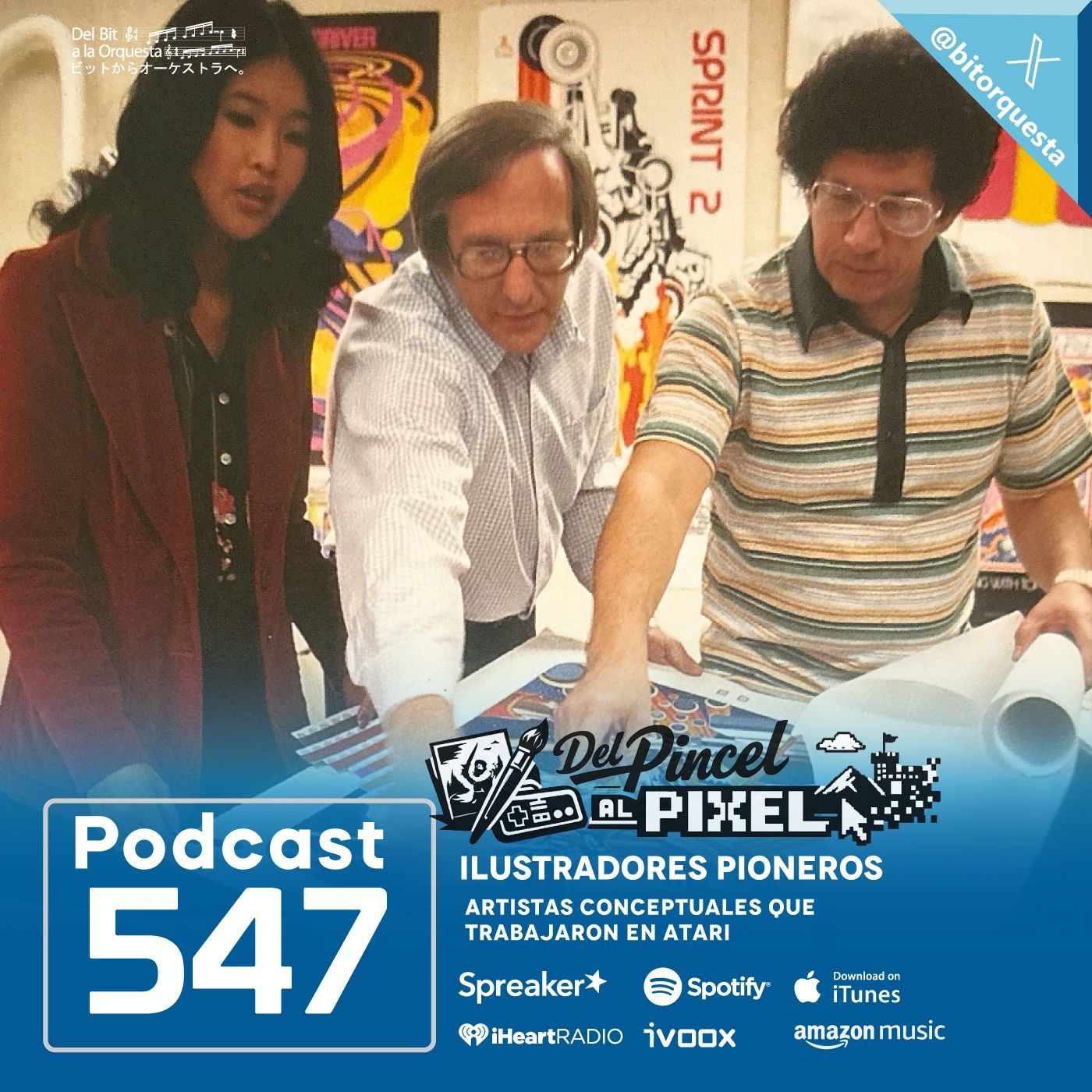 547 - Ilustradores Pioneros, ATARI, Del Pincel al Pixel Pt.1 episode artwork