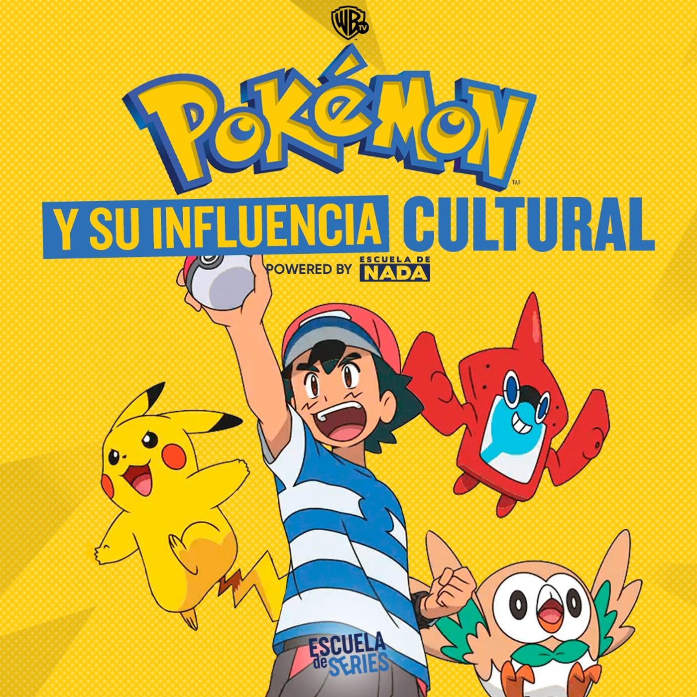 Escuela de Series Warner Channel Latam