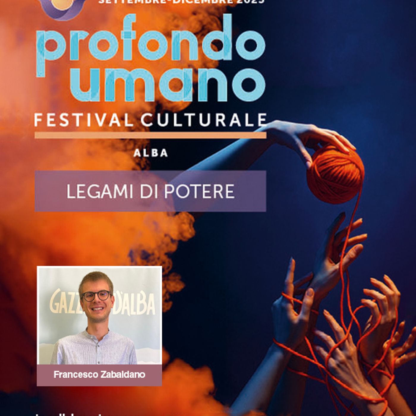 Profondo umano - Gli eventi di ottobre con Francesco Zabaldano, 1° ottobre 2025 episode artwork