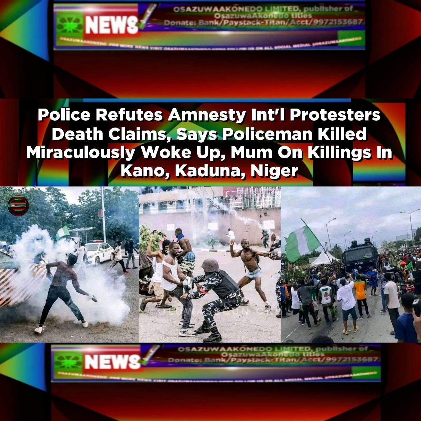 Police Refutes Amnesty Int'l Protesters Death Claims, Says Policeman Killed Miraculously Woke Up... episode artwork