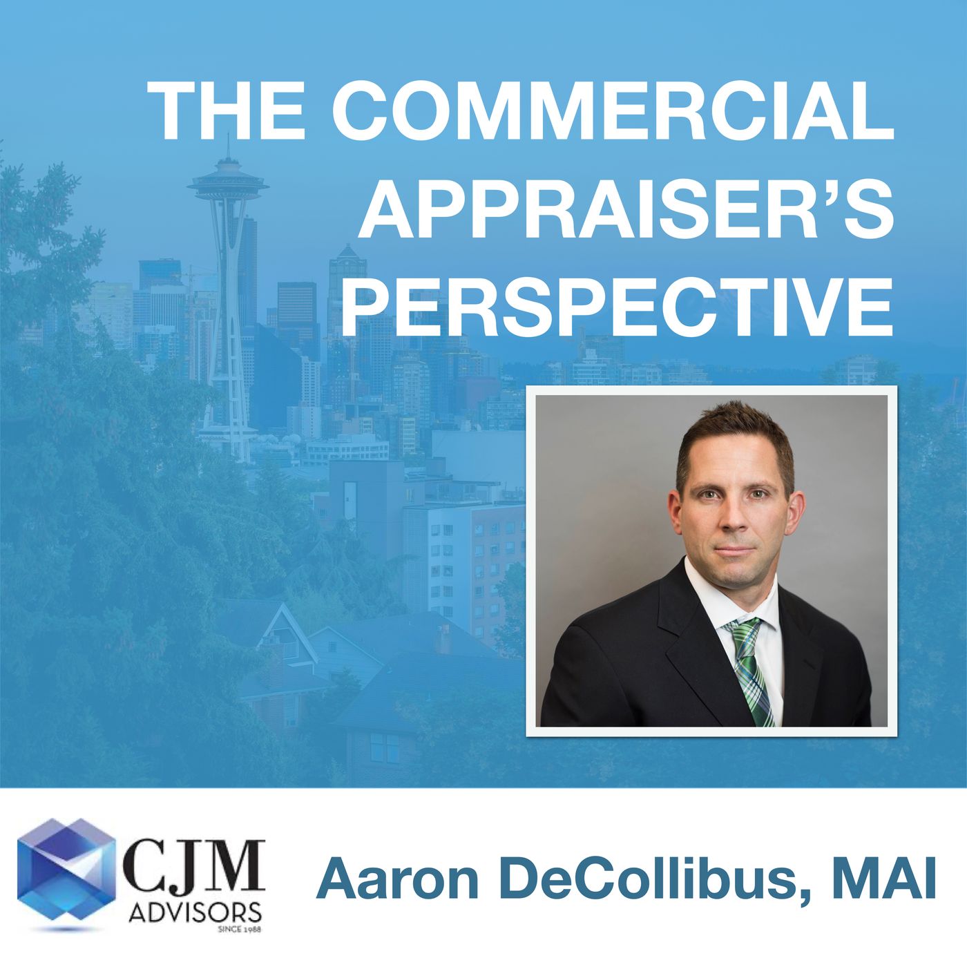 The Commercial Appraiser's Perspective